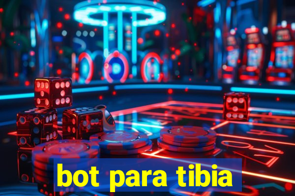 bot para tibia